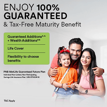 PNB MetLife Guaranteed Future Plan