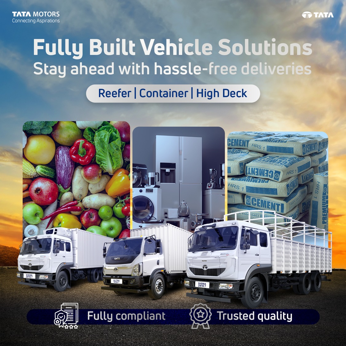 Bring home full profit with fully compliant and Fully Built Reefer, Container And High Deck Vehicles from Tata Motors