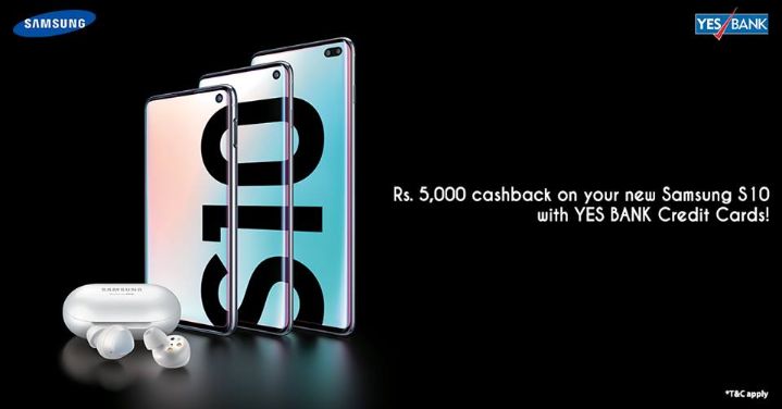 Get your hands on the mobile phone you desire Now avail a flat Rs. 5000 cashback on purchase of your new Samsung S10 using your YES BANK Credit Card Offer valid on EMI Non EMI Transactions till 31st Aug 2019 only. Hurry https www.yesbank Get your hands on the mobile phone you desire Now avail a flat Rs