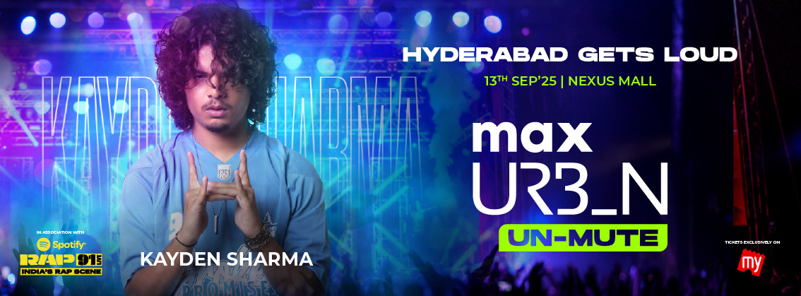 Max Urbn Unmute Hyderabad