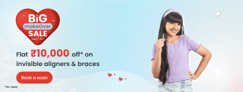 Flat 10,000 Off On Invisible Aligners And Braces