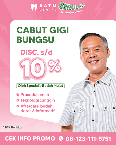 Promo Cabut Gigi Bungsu