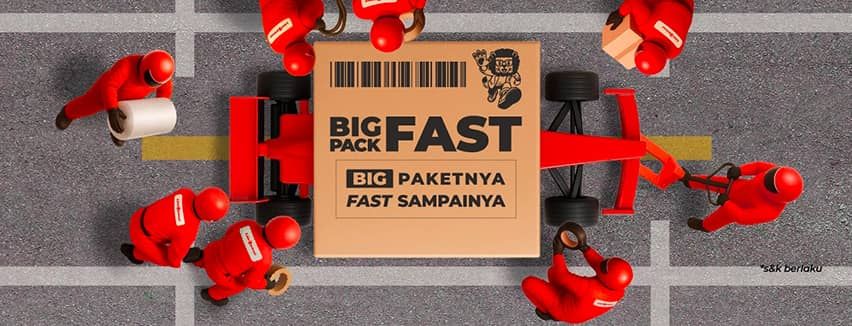 Bigpack Fast! Big Paketnya Fast Sampainya