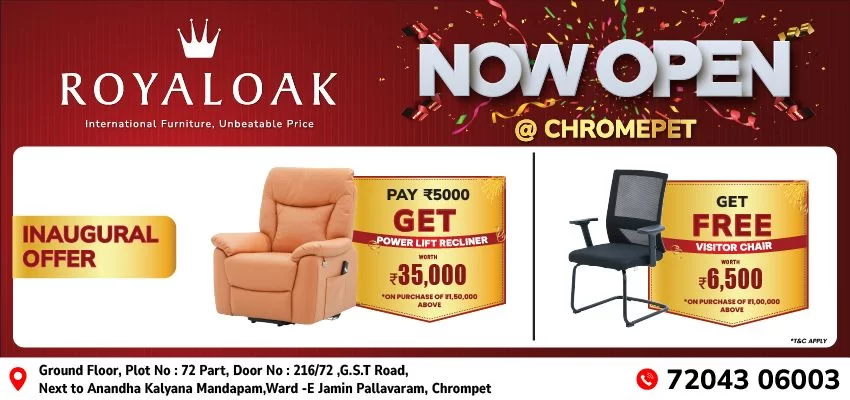 Royaloak Furniture Now Open At Chromepet