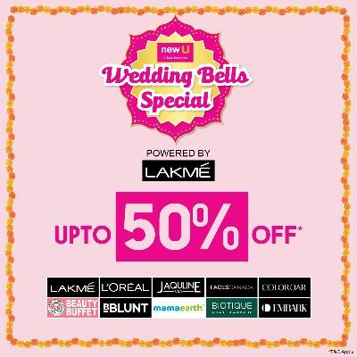 Wedding Bells Special Powered By Lakme- Jazz Up This Wedding Season And Celebrate With Grand Offers And Deals