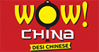 WOW China, Chandni Chowk